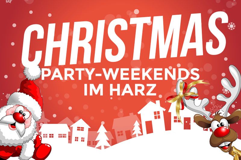 Christmas-Party-Weekend im Harz