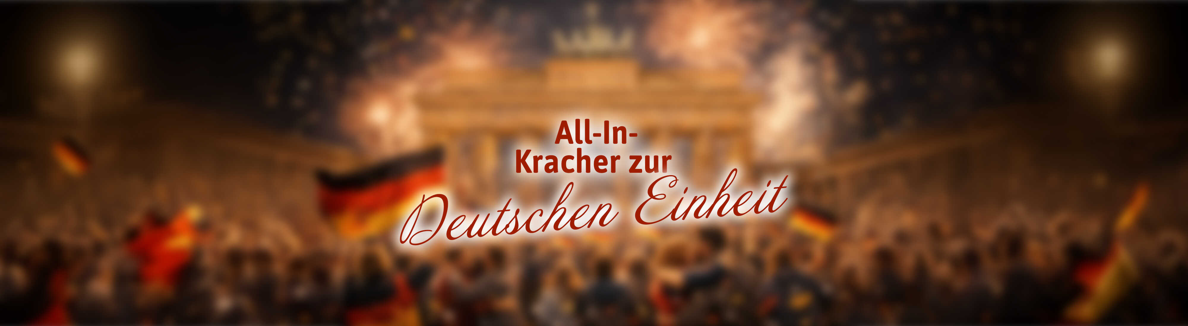 Werbung für ein günstiges 3-Tage-Hotelangebot zum Tag der Deutschen Einheit mit festlicher Stimmung, Feuerwerk und dem Brandenburger Tor im Hintergrund.